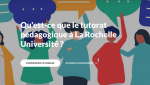 Qu’est-ce que le tutorat pédagogique à La Rochelle Université ?